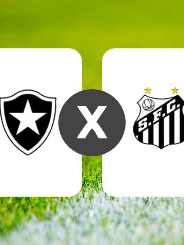 Brasileirão 2022 Onde assistir Botafogo x Santos Fusne