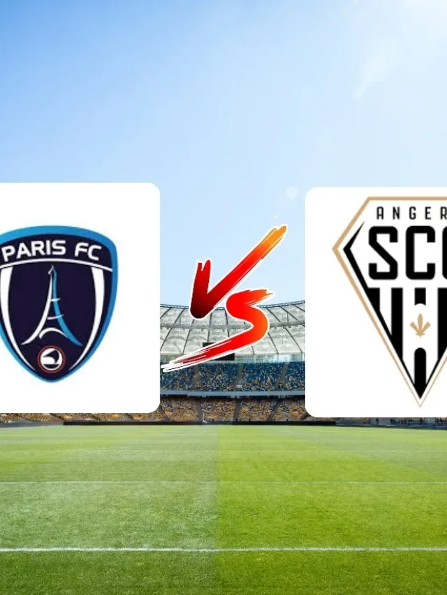 Angers x Paris FC onde assistir e detalhes da estreia na Ligue 1