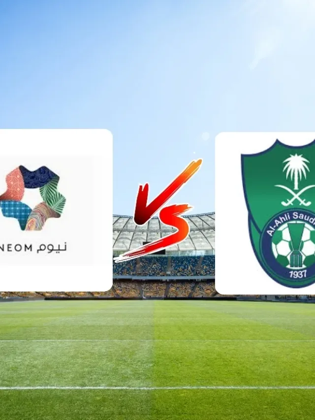 Al Ahli x NEOM onde assistir ao jogo do Campeonato Saudita