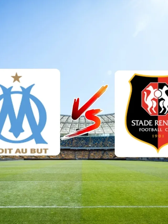 Rennes x Olympique de Marselha onde assistir ao jogo da Ligue 1