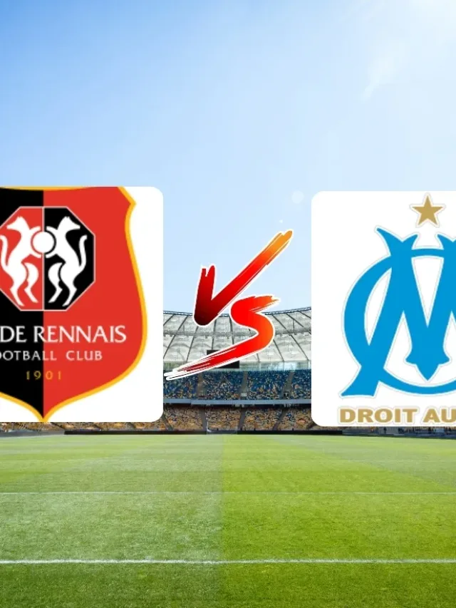 Rennes x Olympique de Marselha onde assistir ao vivo