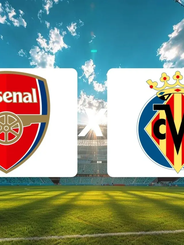 Arsenal x Villarreal: onde assistir ao amistoso internacional