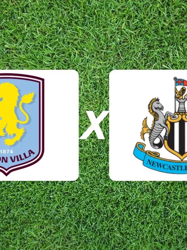 Aston Villa x Newcastle onde assistir ao jogo da Premier League