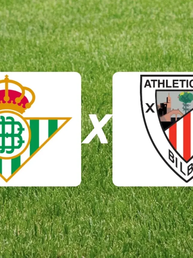 Betis x Athletic Bilbao: onde assistir jogo de hoje pela LaLiga