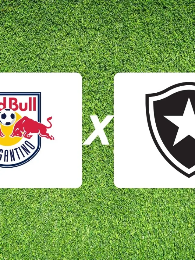 Bragantino x Botafogo onde assistir e informações do jogo decisivo