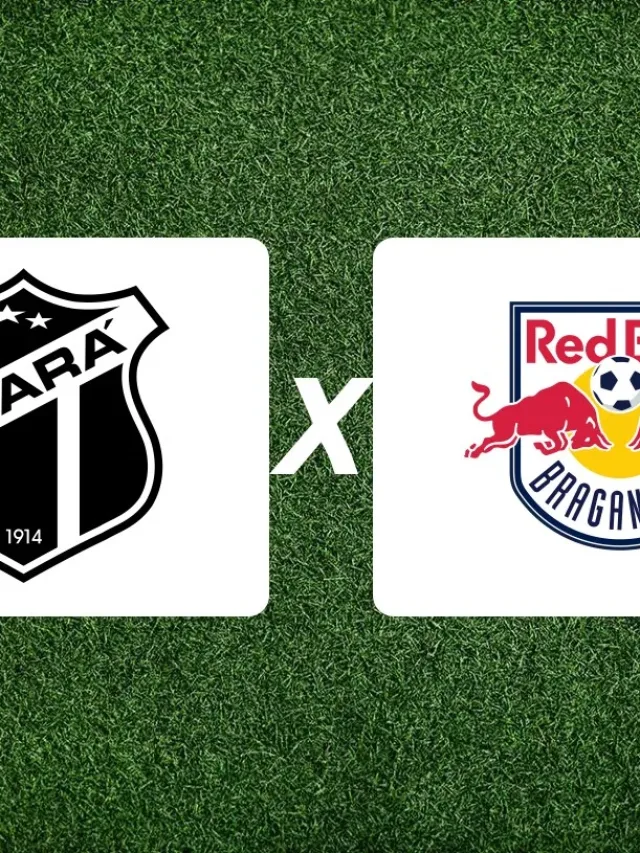 Ceará SC x Bragantino: onde assistir jogo de hoje pelo Brasileirão
