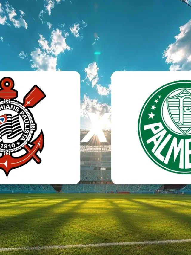 Corinthians x Palmeiras: onde assistir jogo de hoje pelo Brasileirão