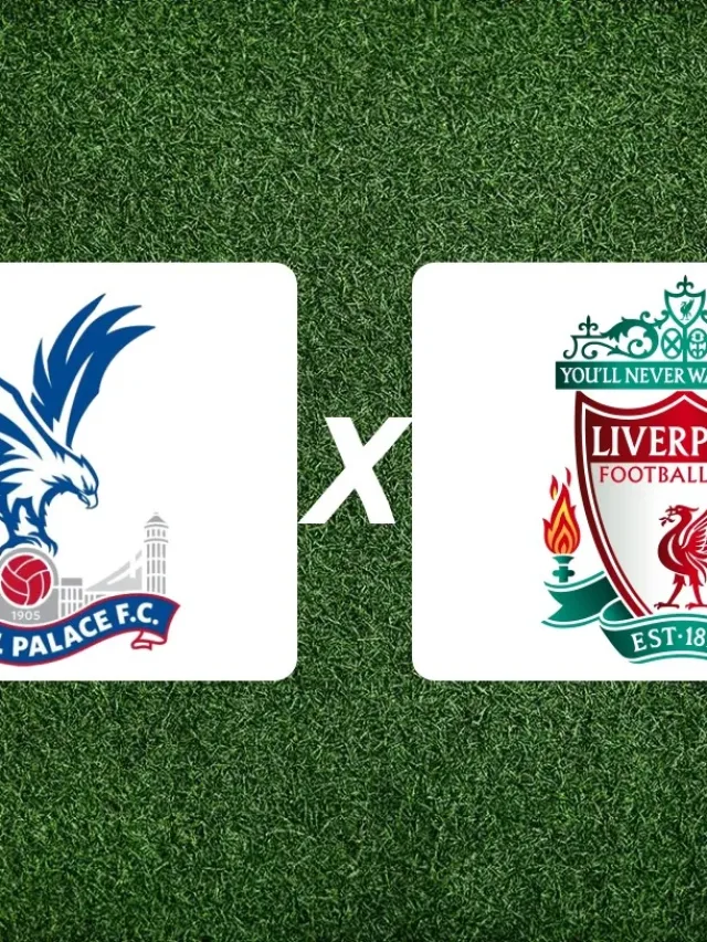 Crystal Palace x Liverpool: onde assistir jogo de hoje pela Supercopa