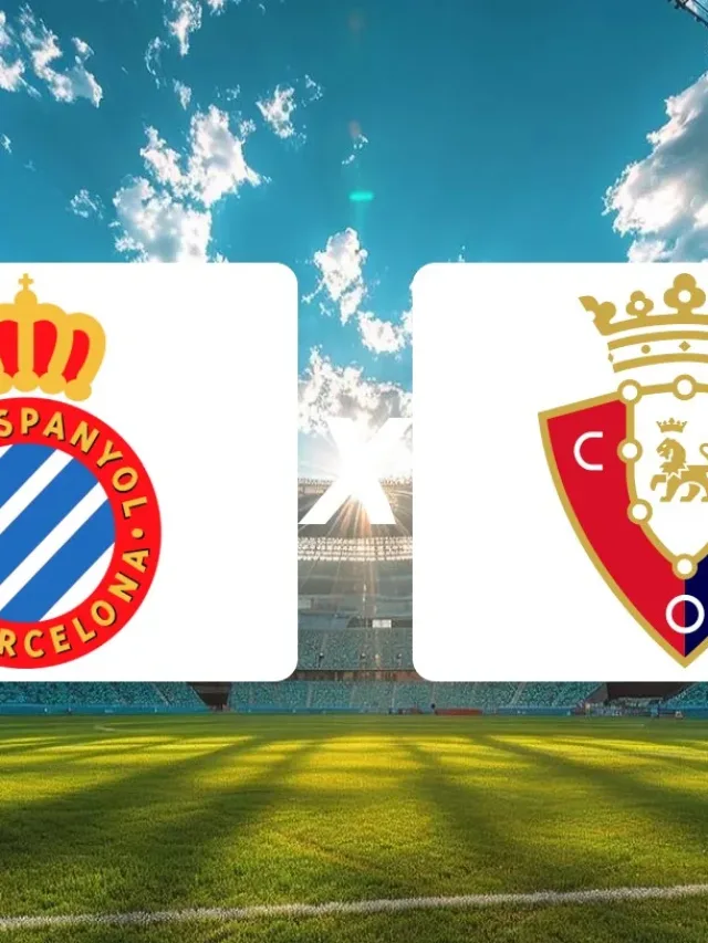 Espanyol x Osasuna: onde assistir jogo de hoje pela LaLiga