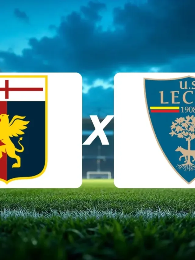 Genoa x Lecce onde assistir ao jogo do Campeonato Italiano