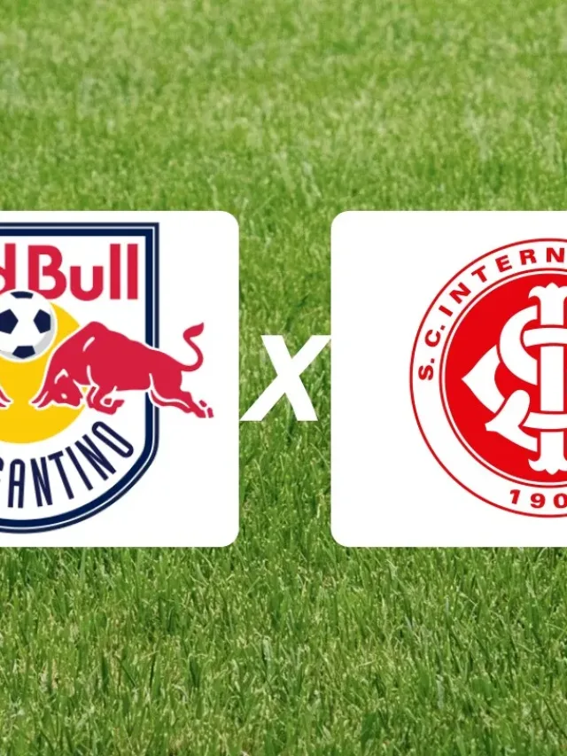Red Bull Bragantino x Internacional: Onde Assistir o Brasileirão