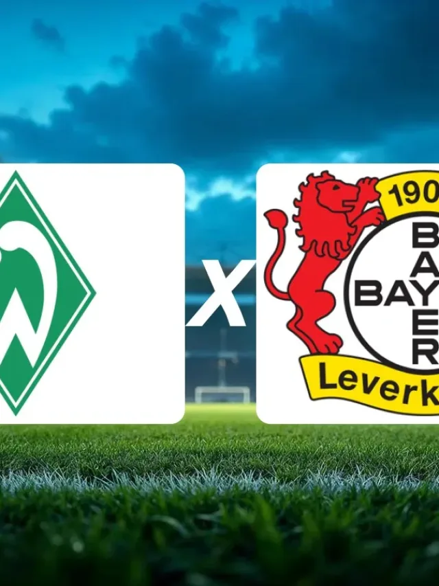 Bundesliga: Werder Bremen x Bayer Leverkusen onde assistir